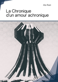 Image de La Chronique d'un amour achronique