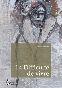 Picture of La Difficulté de vivre