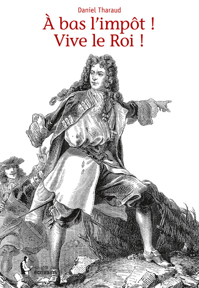 Image de À bas l'impôt ! Vive le Roi !