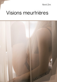Picture of Visions meurtrières