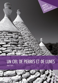 Image de Un ciel de pierres et de lunes