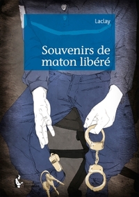 Picture of Souvenirs de maton libéré