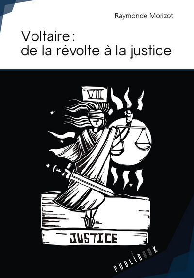 Picture of Voltaire - de la révolte à la justice