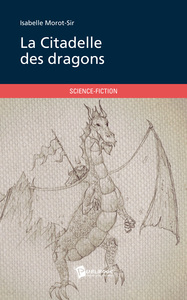 Image de LA CITADELLE DES DRAGONS