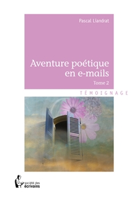 Picture of Aventures poétiques en e-mails - Tome 2
