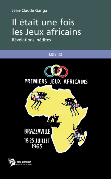 Picture of IL ETAIT UNE FOIS LES JEUX AFRICAINS