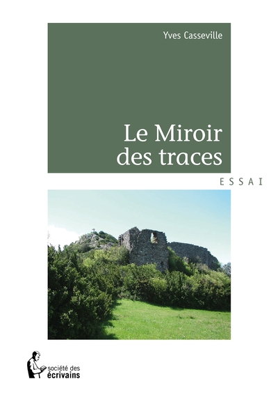 Picture of Le Miroir des traces