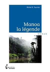Picture of Manoa la légende