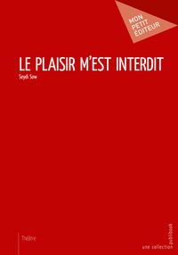 Image de Le plaisir m'est interdit