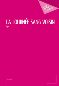 Picture of La journée sang voisin