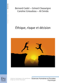Picture of ETHIQUE, RISQUE ET DECISION