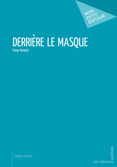 Image de Derrière le masque