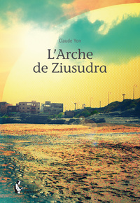 Image de L'ARCHE DE ZIUSUDRA