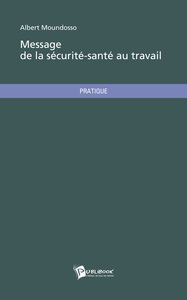 Picture of MESSAGE DE LA SECURITE-SANTE AU TRAVAIL