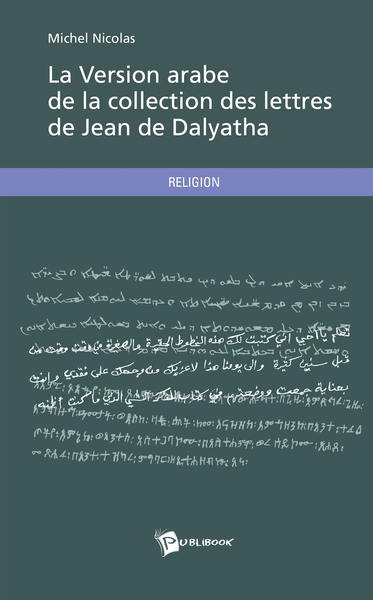 Image de La Version arabe de la collection des lettres de Jean de Dalyatha