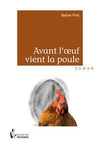 Image de Avant l'oeuf vient la poule
