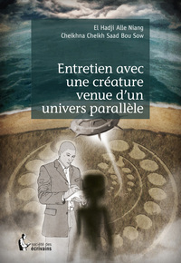 Picture of Entretien avec une créature venue d'un univers parallèle