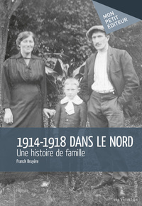 Image de 1914-1918 dans le Nord - une histoire de famille