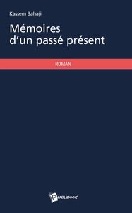 Image de Mémoires d'un passé présent