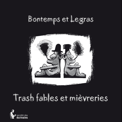 Picture of TRASH FABLES ET MIEVRERIES