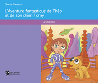Image de L'aventure fantastique de Théo et de son chien Tomy