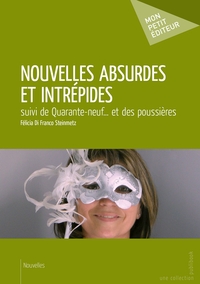 Picture of Nouvelles absurdes et intrépides