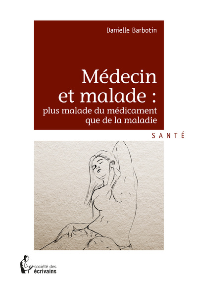 Image de Médecin et malade - plus malade du médicament que de la maladie