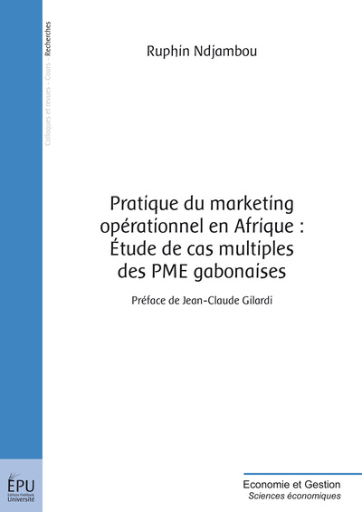 Picture of Pratique du marketing opérationnel en Afrique - étude de cas multiples des PME gabonaises