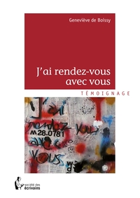 Picture of J'ai rendez-vous avec vous