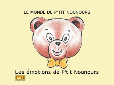 Image de Le monde de P'tit Nounours : les émotions de P'tit Nounours (KAMISHIBAI)