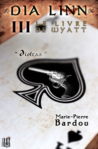 Picture of Dia Linn - III - Le Livre de Wyatt (Díoltas)