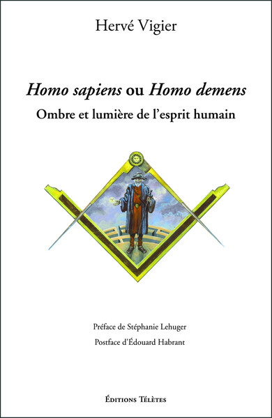 Image de Homo sapiens ou Homo demens - Ombre et lumière de l'esprit humain