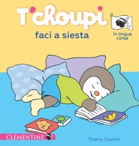 Image de T’choupi faci a siesta