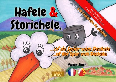 Image de Hafele & Storichele ... ùf de Spüer vùm Deckele (KAMISHIBAI BILINGUE ALSACIEN)
