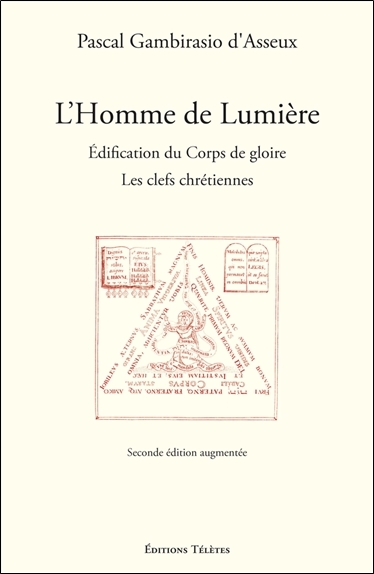 Picture of L'Homme de Lumière - Edification du Corps de gloire - Les clefs chrétiennes