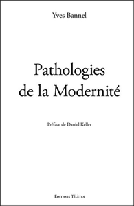 Picture of Pathologies de la Modernité