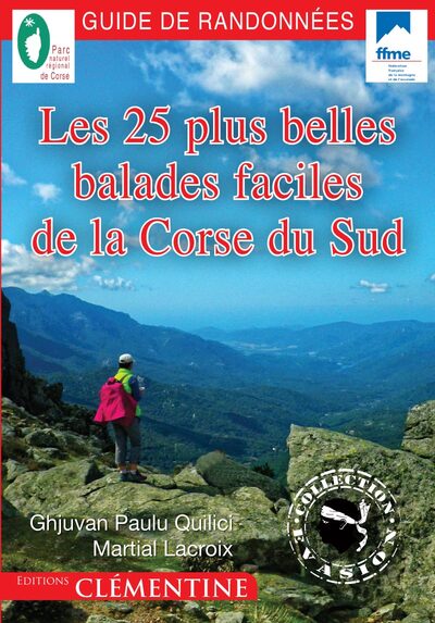 Picture of Les 25 plus belles balades faciles de la Corse du Sud