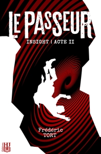 Picture of Insight - Acte II : Le Passeur