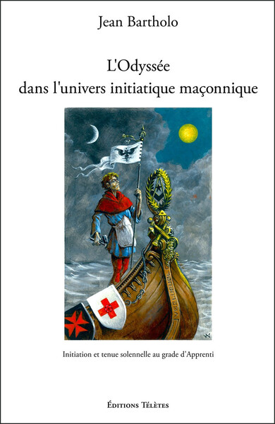 Picture of L'Odyssée dans l'univers initiatique maçonnique - Initiation et tenue solennelle au grade d'Apprenti
