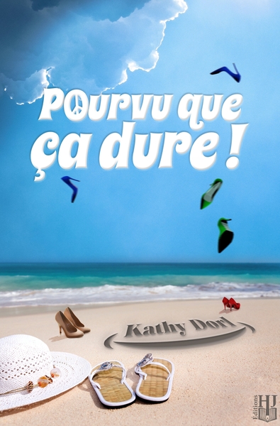 Image de Pourvu que ça dure !