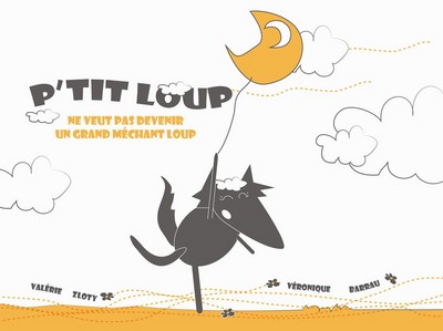 Image de P'tit Loup ne veut pas devenir un grand méchant loup