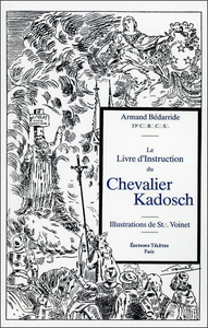 Picture of Le Livre d'Instruction du Chevalier Kadosch