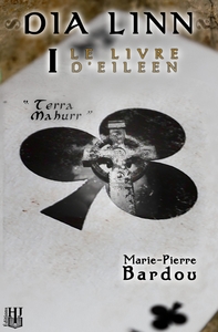 Picture of Dia Linn - I - Le Livre d'Eileen (partie 1 : Terra Mahurr)