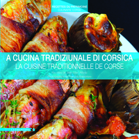 Image de A Cucina Tradiziunale di Corsica - La Cuisine Traditionnelle de Corse
