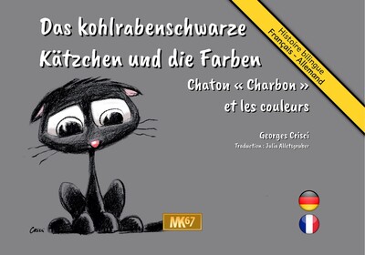Picture of Chaton Charbon et les couleurs / Das kohlrabenschwarze Kätzchen und die Farben (Kamishibai)