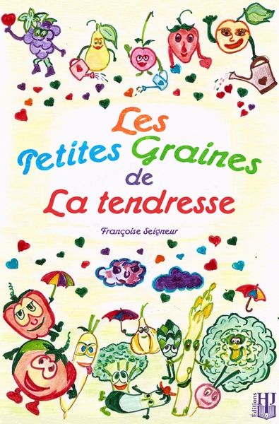 Image de Les petites graines de la tendresse