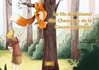 Picture of Le fils du Colonel des Chasseurs de la Couronne Dorée [KAMISHIBAI]