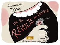 Picture of Le pouce de Tom ou la révolte des doigts [Kamishibai]