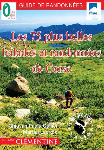 Image de Les 75 plus belles balades et randonnées de Corse