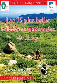 Image de Les 75 plus belles balades et randonnées de Corse